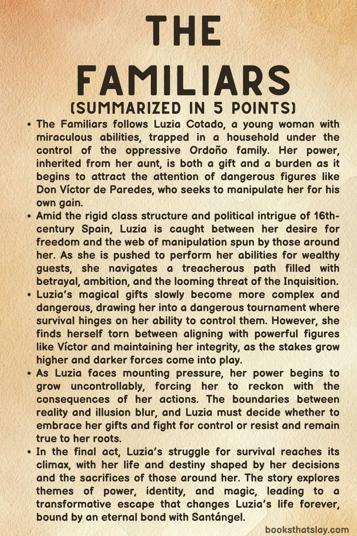 The Familiars Summary