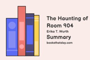 The Haunting of Room 904 Summary, Characters and Themes