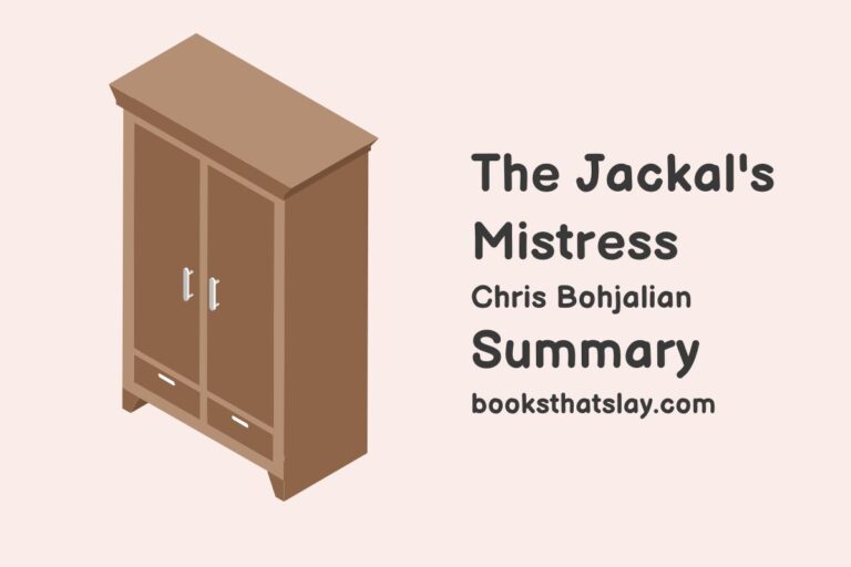 The Jackal’s Mistress Summary, Characters and Themes