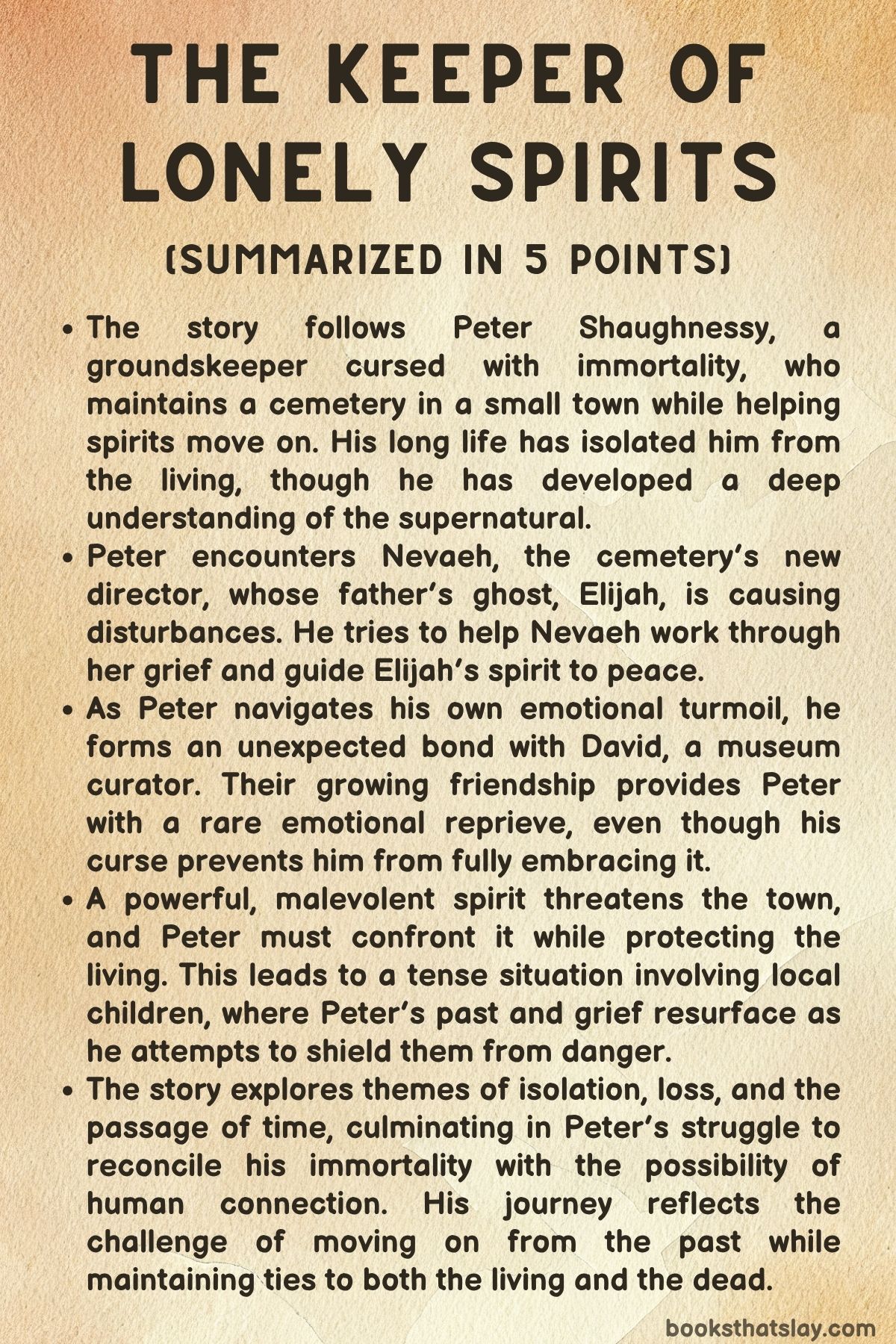 The Keeper of Lonely Spirits Summary