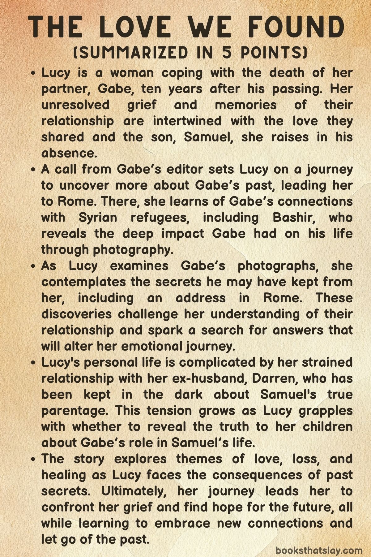 The Love We Found Summary