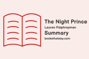 The Night Prince Summary, Characters and Themes