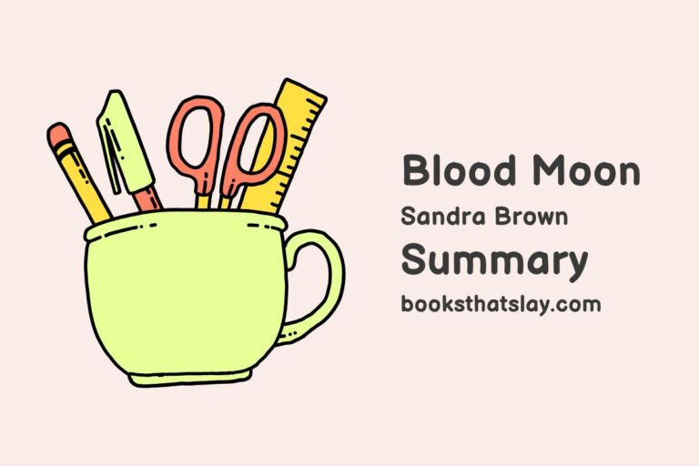 Blood Moon Summary, Characters and Themes | Sandra Brown