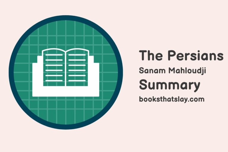 The Persians Summary, Characters and Themes | Sanam Mahloudji
