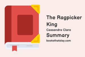 The Ragpicker King Summary, Characters and Themes