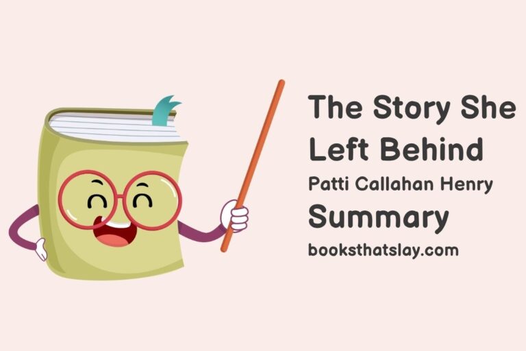 The Story She Left Behind Summary, Characters and Themes