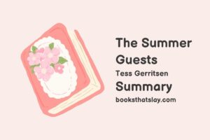 The Summer Guests Summary, Characters and Themes | Tess Gerritsen