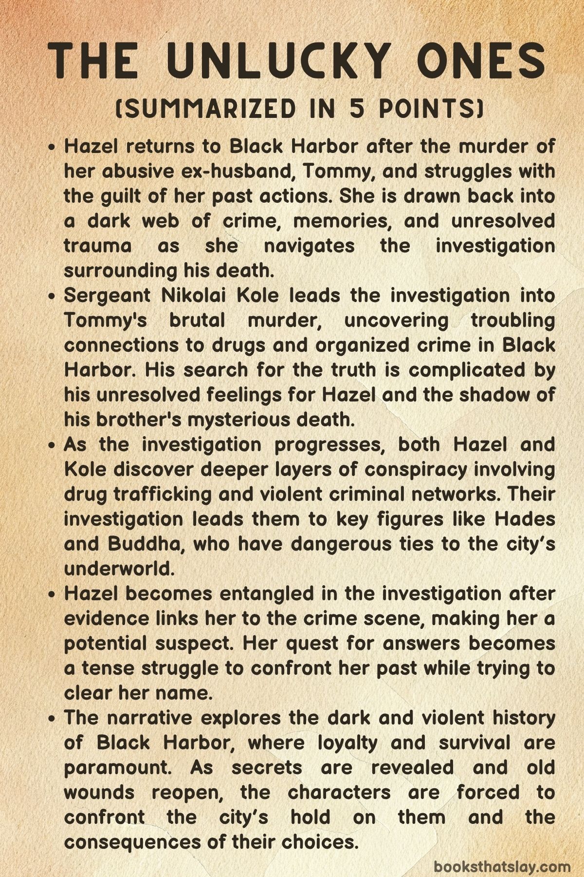 The Unlucky Ones Summary