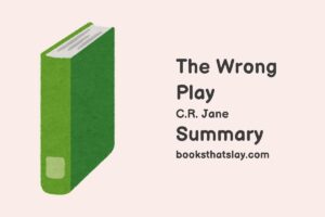 The Wrong Play Summary, Characters and Themes