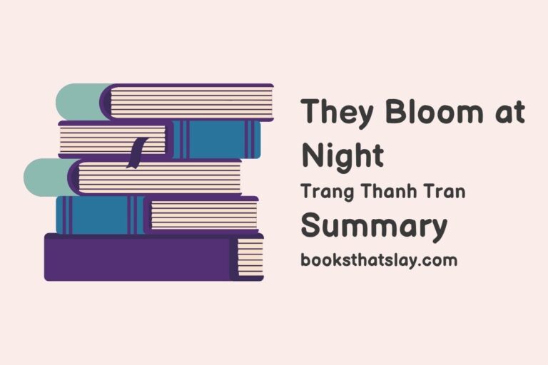They Bloom at Night Summary, Characters and Themes