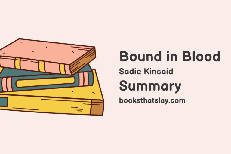 Bound in Blood Summary, Characters and Themes