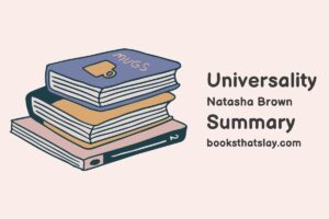 Universality Summary, Characters and Themes | Natasha Brown