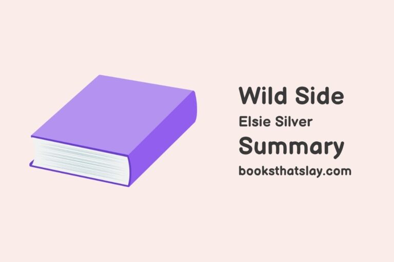 Wild Side by Elsie Silver Summary, Characters and Themes