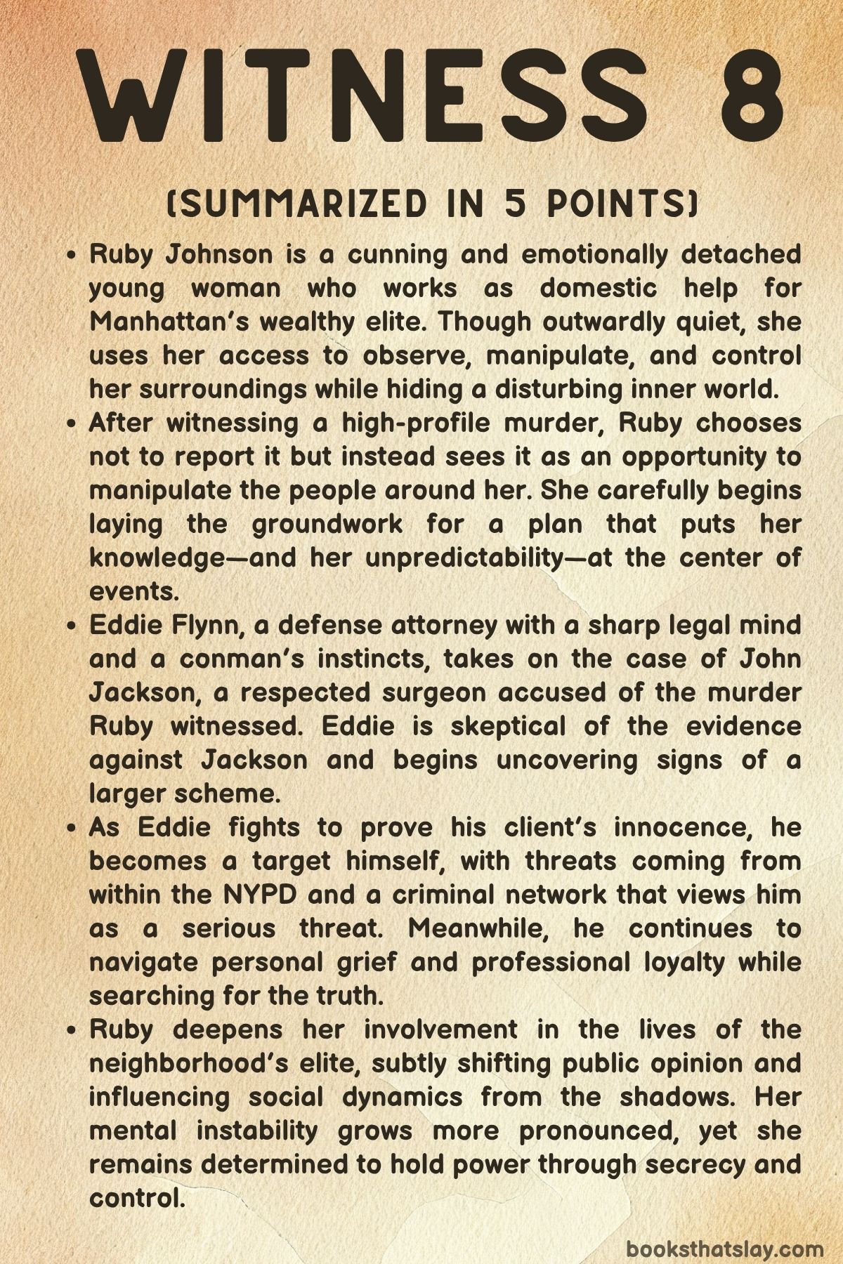 Witness 8 Summary