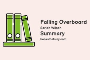 Falling Overboard Summary, Characters and Themes | Sariah Wilson