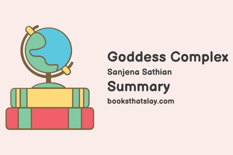 Goddess Complex Summary, Characters and Themes | Sanjena Sathian