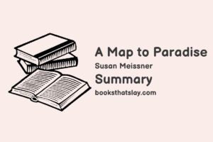 A Map to Paradise Summary, Characters and Themes