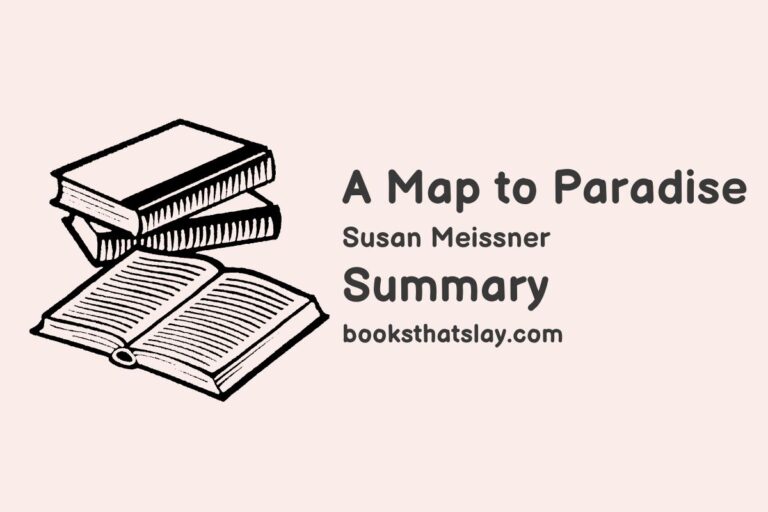 A Map to Paradise Summary, Characters and Themes