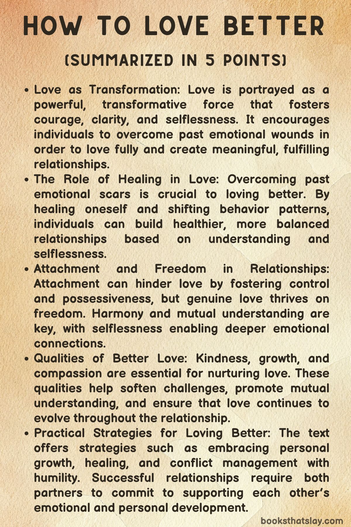 How To Love Better Summary