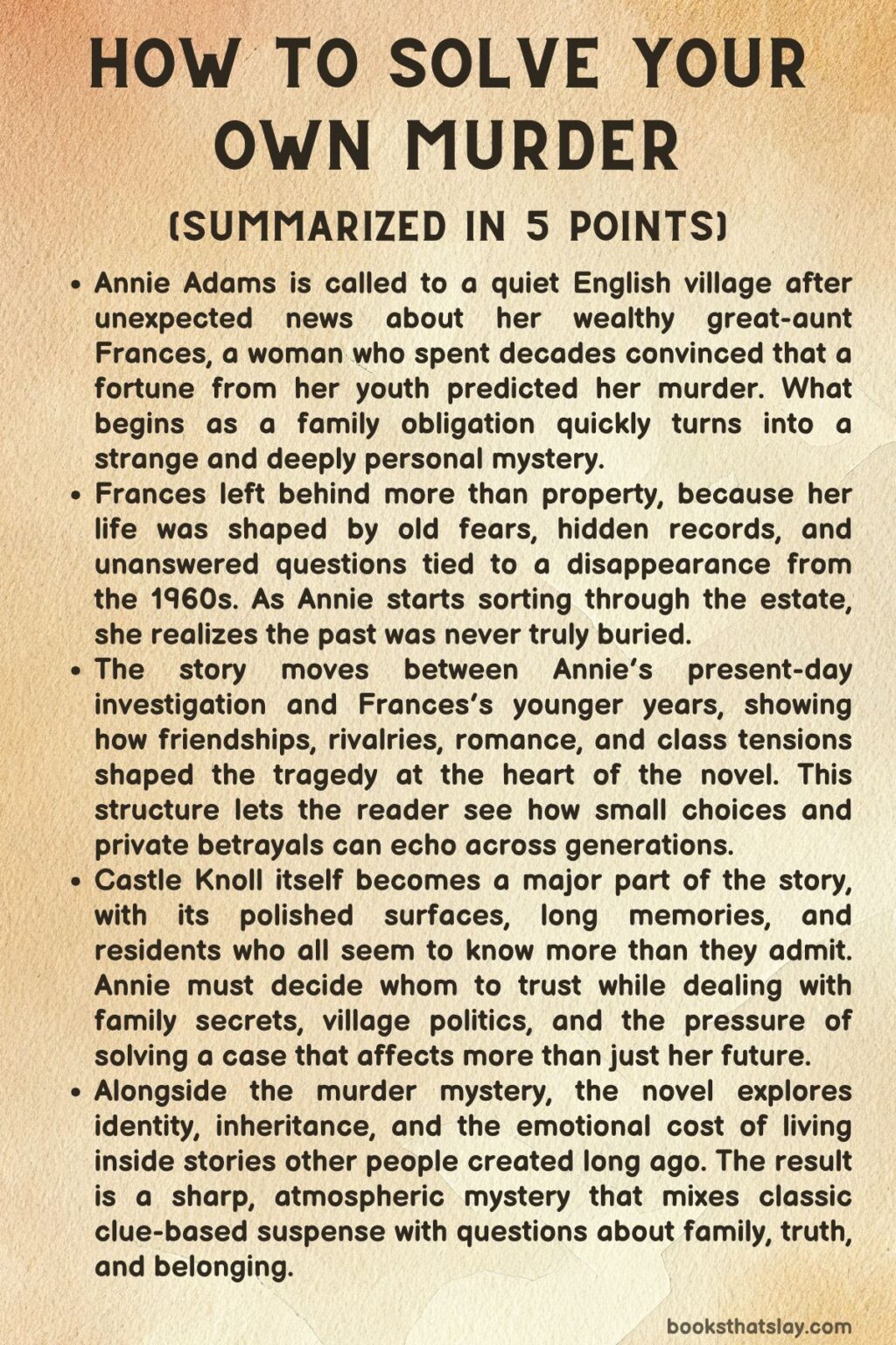 How to Solve Your Own Murder Summary, Characters and Themes
