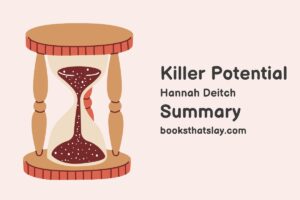 Killer Potential Summary, Characters and Themes
