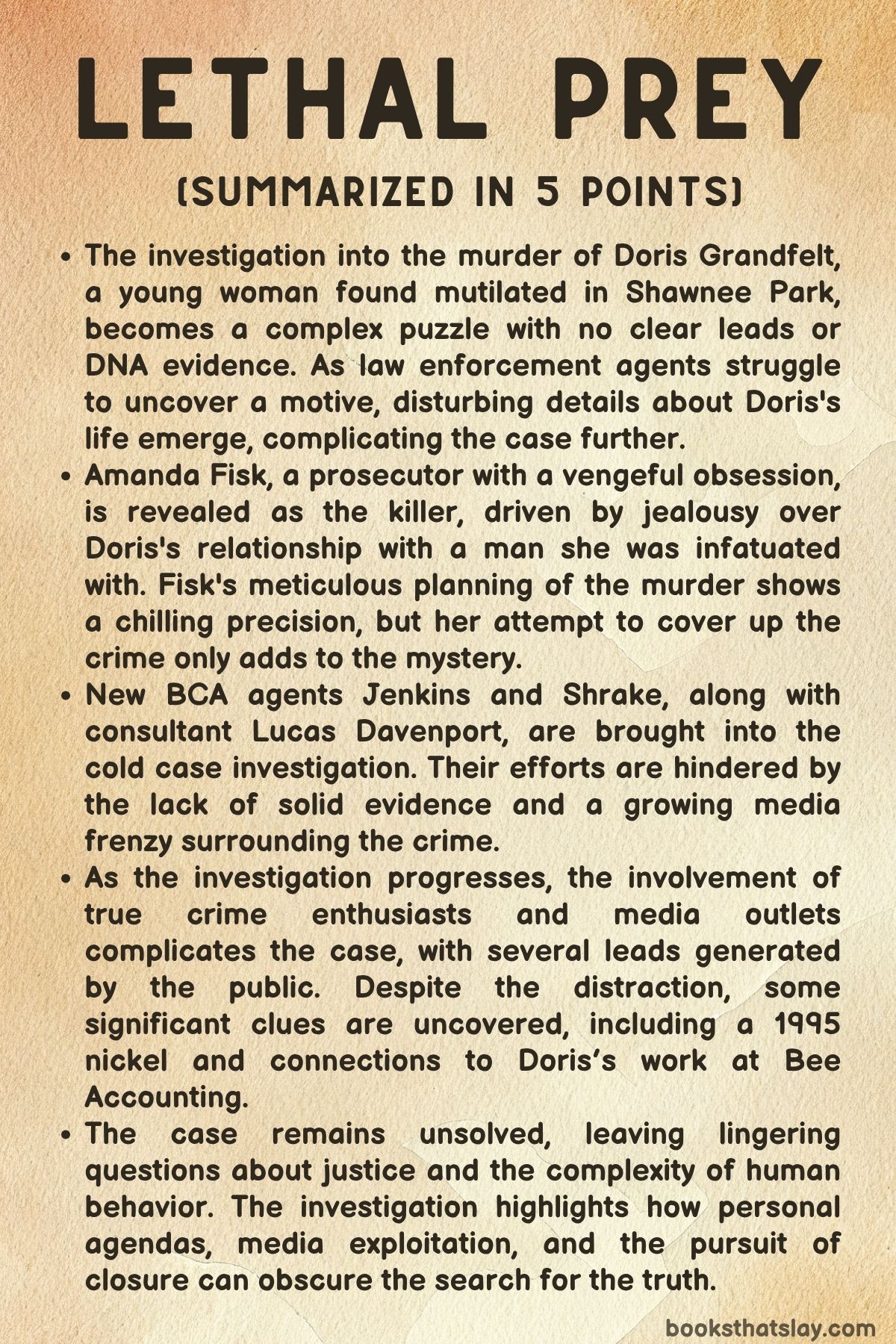 Lethal Prey Summary