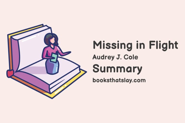 Missing in Flight Summary, Characters and Themes