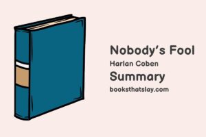 Nobody’s Fool Summary, Characters and Themes