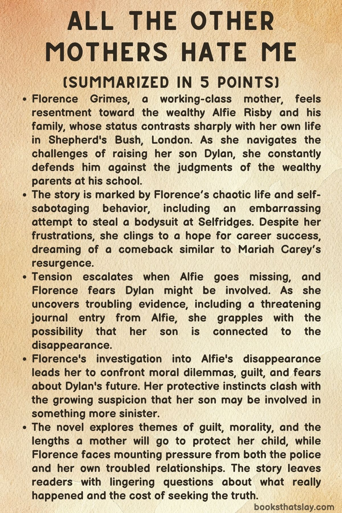 All The Other Mothers Hate Me Summary