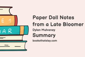 Paper Doll: Notes from a Late Bloomer Summary and Analysis