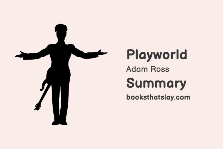 Playworld by Adam Ross Summary, Characters and themes