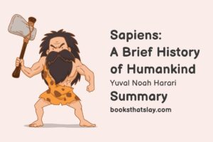Sapiens Summary and Analysis