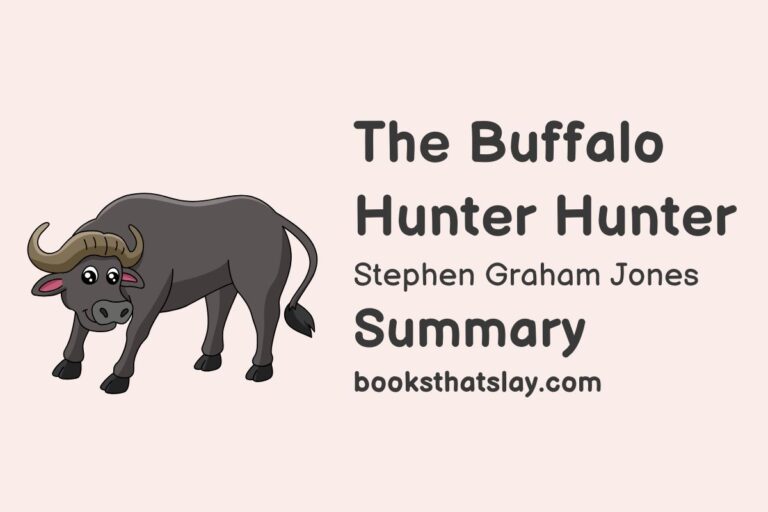 The Buffalo Hunter Hunter Summary, Characters and Themes
