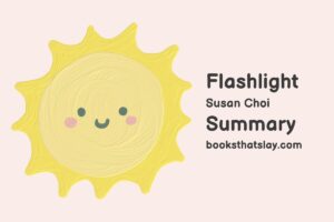 Flashlight by Susan Choi Summary, Characters and Themes