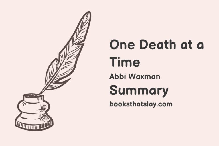 One Death at a Time Summary, Characters and Themes