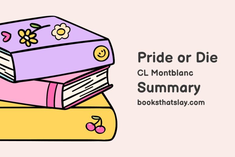 Pride or Die Summary, Characters and Themes