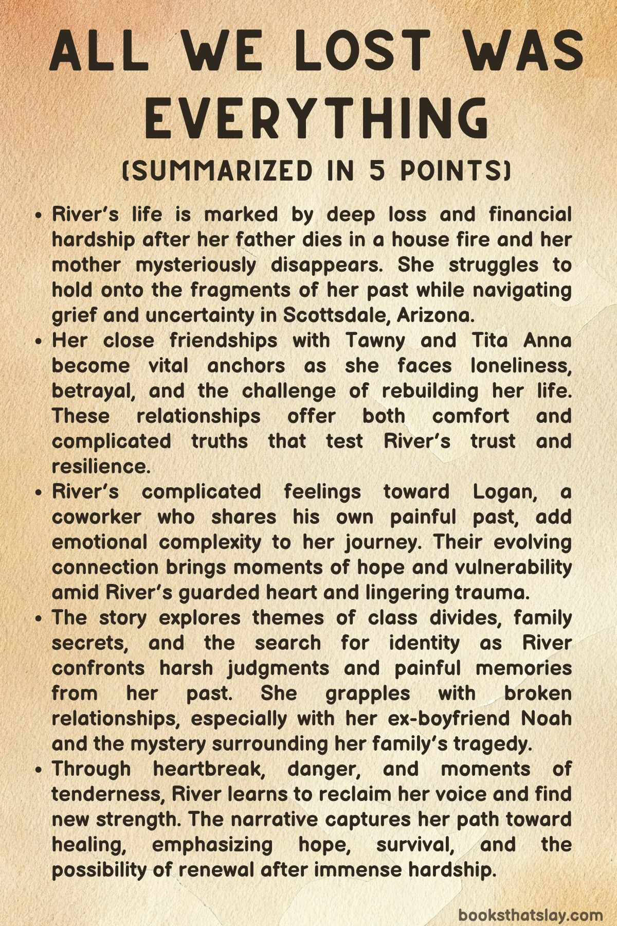All We Lost Was Everything Summary