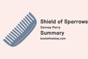 Shield of Sparrows Summary, Characters and Themes