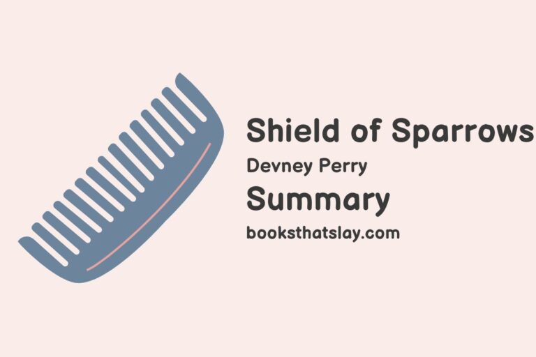 Shield of Sparrows Summary, Characters and Themes