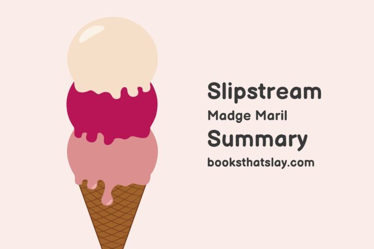 Slipstream by Madge Maril Summary, Characters and Themes