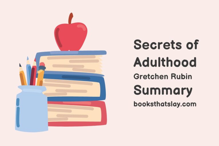 Secrets of Adulthood Summary and Themes