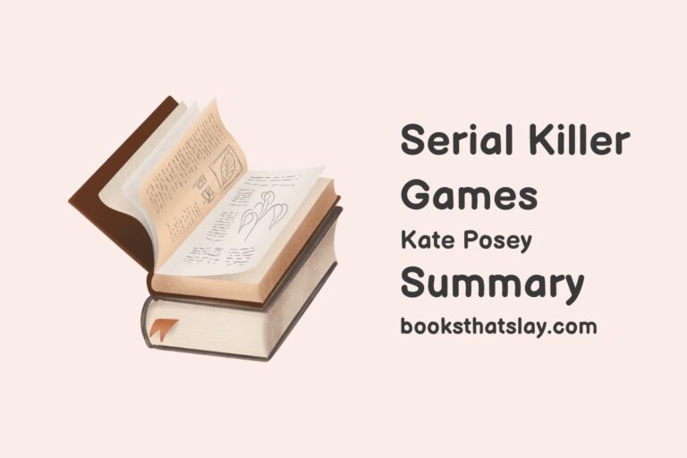 Serial Killer Games Summary, Characters and themes