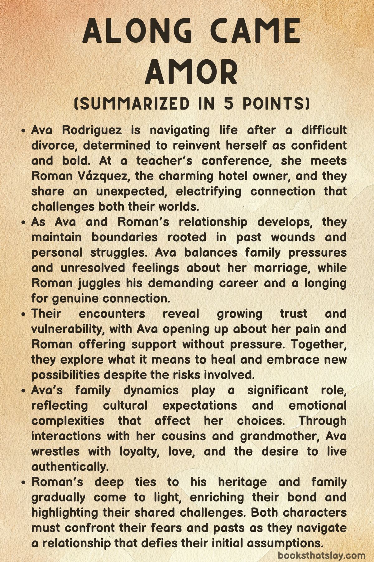 Along Came Amor Summary