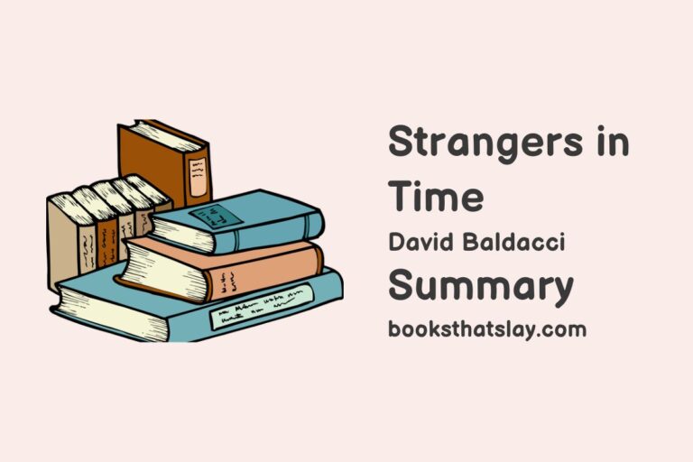 Strangers in Time Summary, Characters and Themes