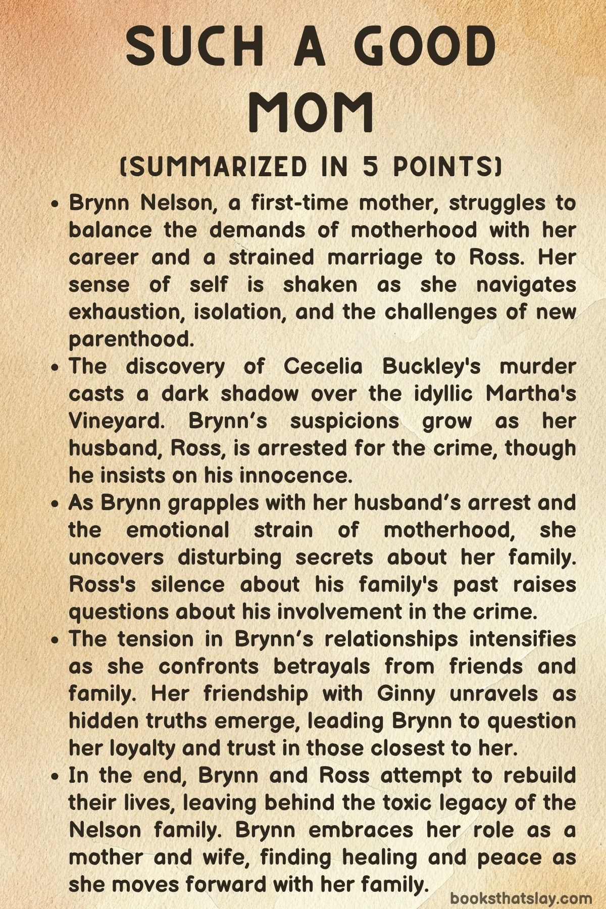 Such a Good Mom Summary