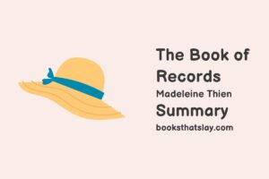 The Book of Records Summary, Characters and Themes