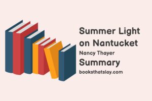 Summer Light on Nantucket Summary, Characters and Themes