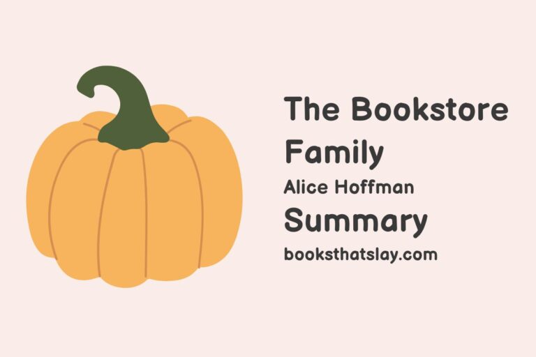 The Bookstore Family Summary, Characters and Themes