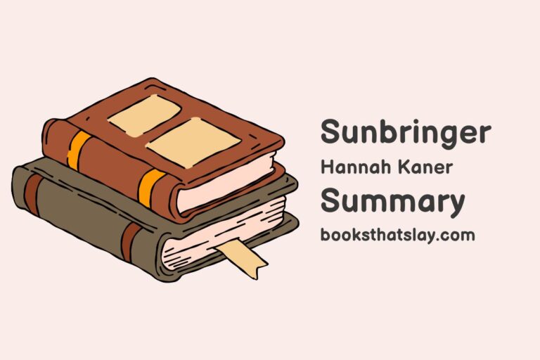 Sunbringer by Hannah Kaner Summary, Characters and Themes