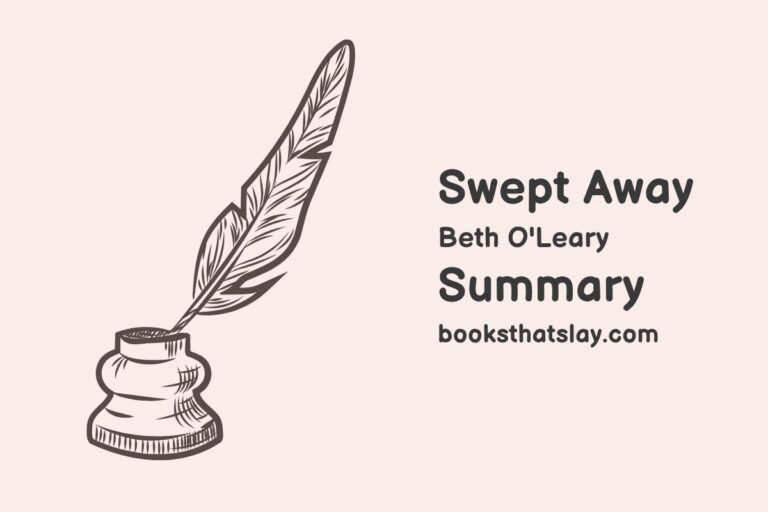Swept Away by Beth O’Leary Summary, Characters and Themes